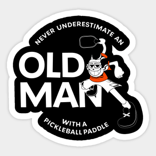 Retro Never Underestimate an Old Man with a Pickleball Paddle Sticker